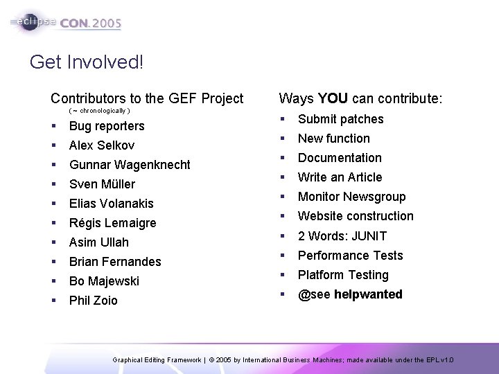 Get Involved! Contributors to the GEF Project ( ~ chronologically ) § Bug reporters