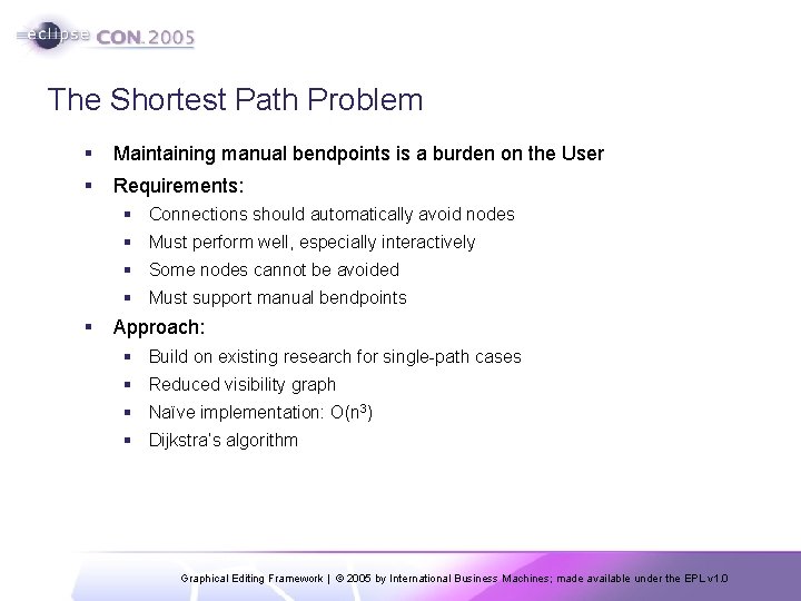 The Shortest Path Problem § Maintaining manual bendpoints is a burden on the User