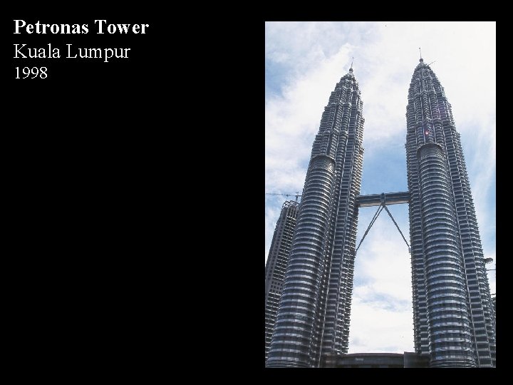 Petronas Tower Kuala Lumpur 1998 