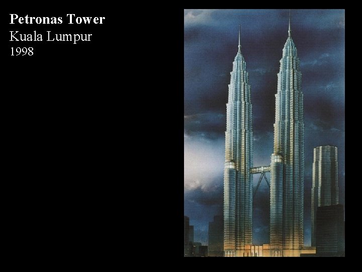 Petronas Tower Kuala Lumpur 1998 