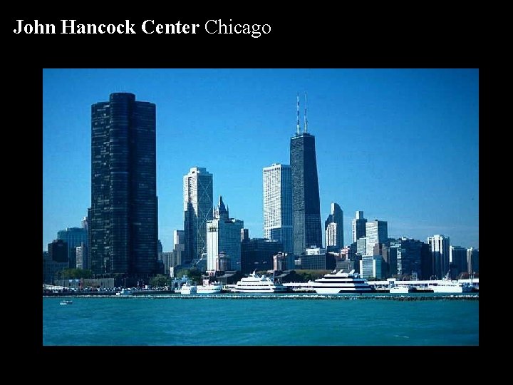 John Hancock Center Chicago 