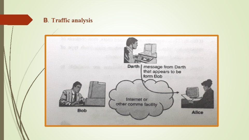 B. Traffic analysis 