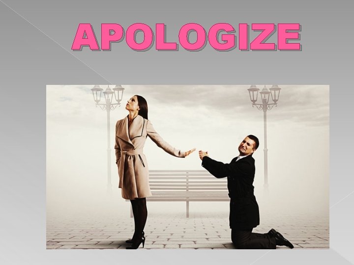 APOLOGIZE 