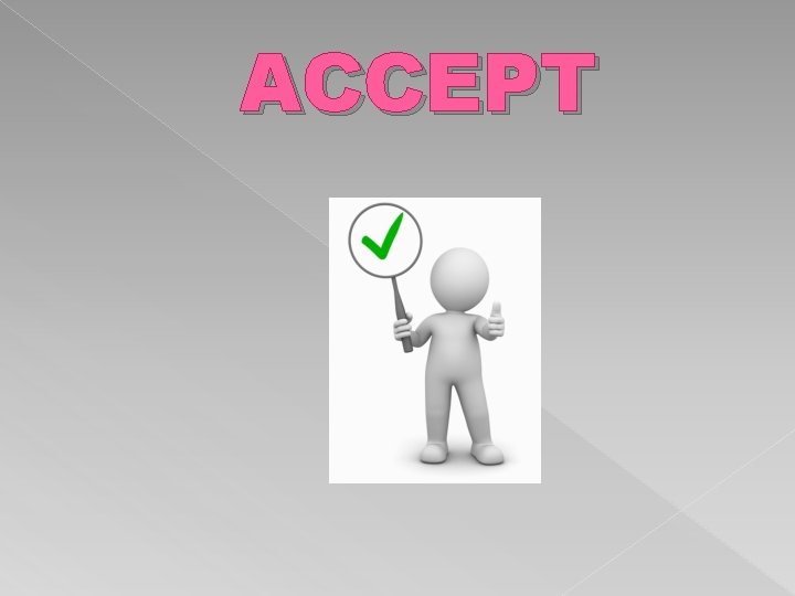 ACCEPT 