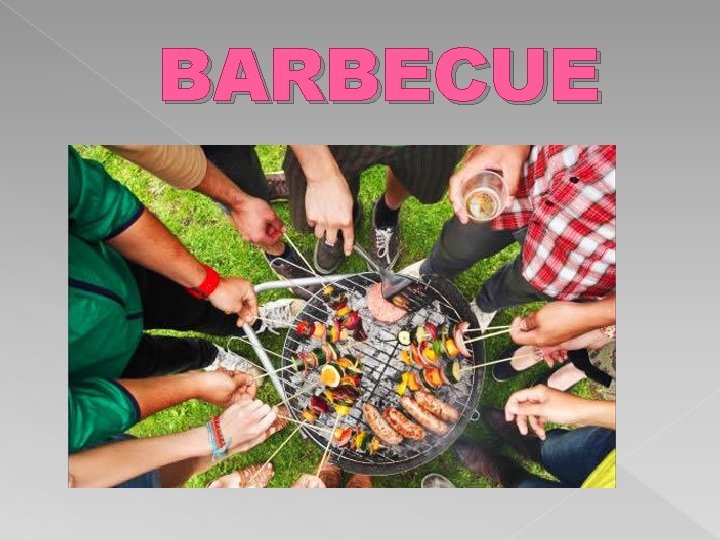 BARBECUE 