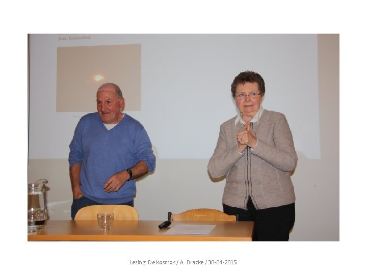 Lezing: De kosmos / A. Bracke / 30 -04 -2015 