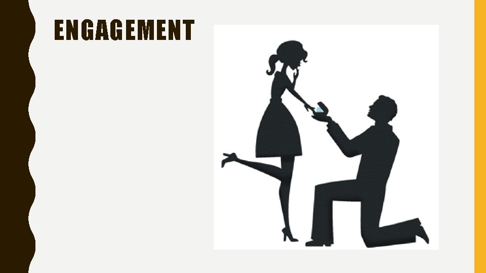 ENGAGEMENT 