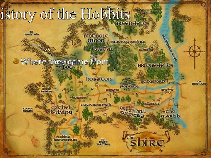 History of the Hobbits Where they came from 