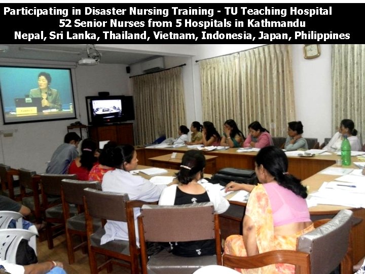 Participating in Disaster Nursing Training - TU Teaching Hospital 52 Senior Nurses from 5