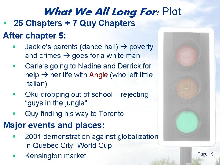 What We All Long For: Plot § 25 Chapters + 7 Quy Chapters After