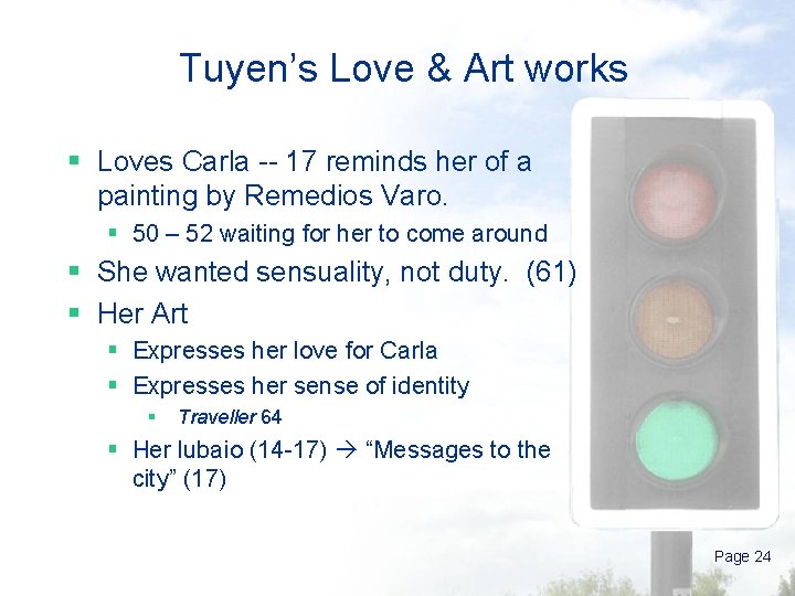 Tuyen’s Love & Art works § Loves Carla -- 17 reminds her of a