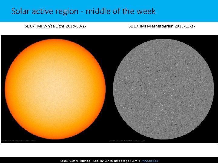 Solar active region - middle of the week SDO/HMI White Light 2019 -03 -27