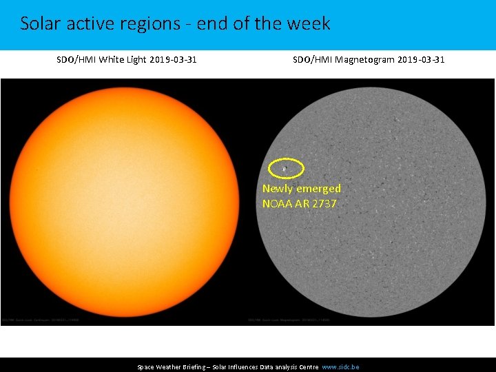 Solar active regions - end of the week SDO/HMI White Light 2019 -03 -31