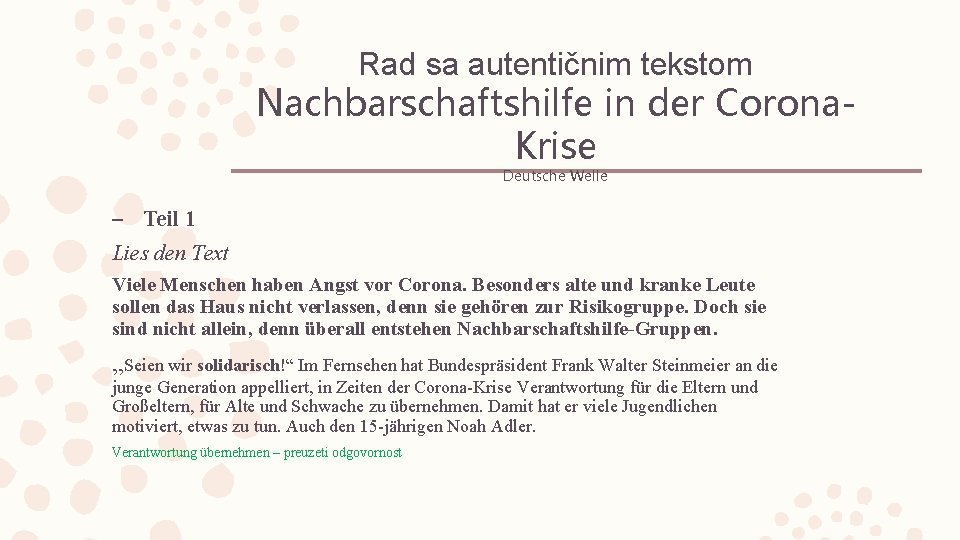 Rad sa autentičnim tekstom Nachbarschaftshilfe in der Corona. Krise Deutsche Welle – Teil 1