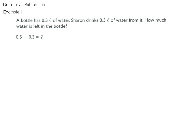 Decimals – Subtraction Example 1 