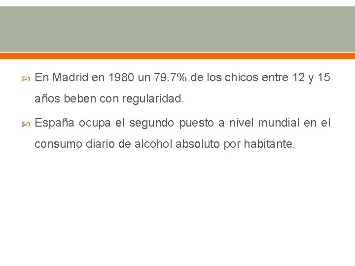  En Madrid en 1980 un 79. 7% de los chicos entre 12 y