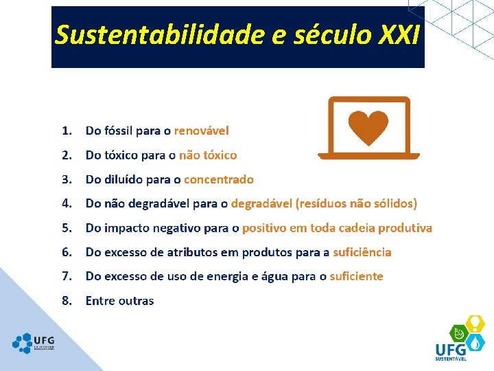 Sustentabilidade e século XXI 