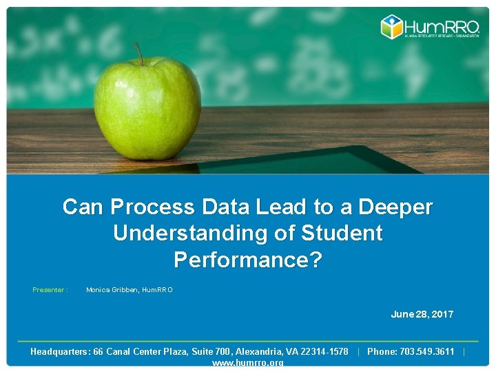 Can Process Data Lead to a Deeper Understanding of Student Performance? Presenter : Monica