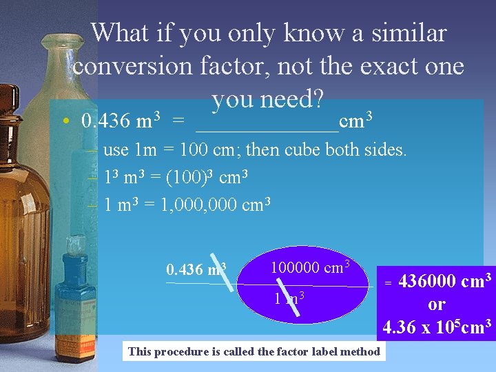 What if you only know a similar conversion factor, not the exact one you