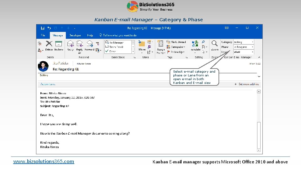 Kanban E-mail Manager – Category & Phase Select e-mail category and phase or Lane