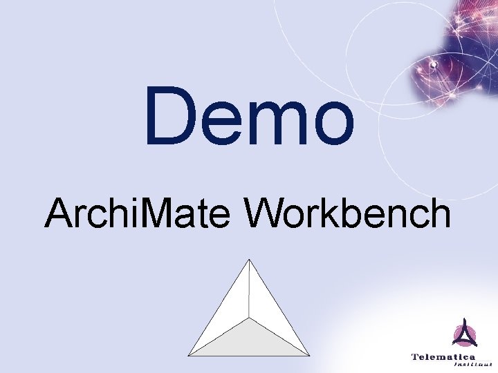 Demo Archi. Mate Workbench 