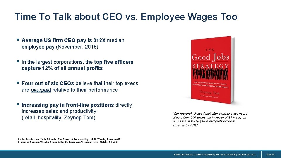 Time To Talk about CEO vs. Employee Wages Too § Average US firm CEO
