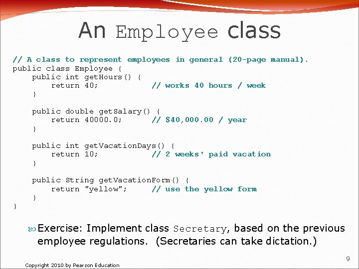 An Employee class // A class to represent employees in general (20 -page manual).