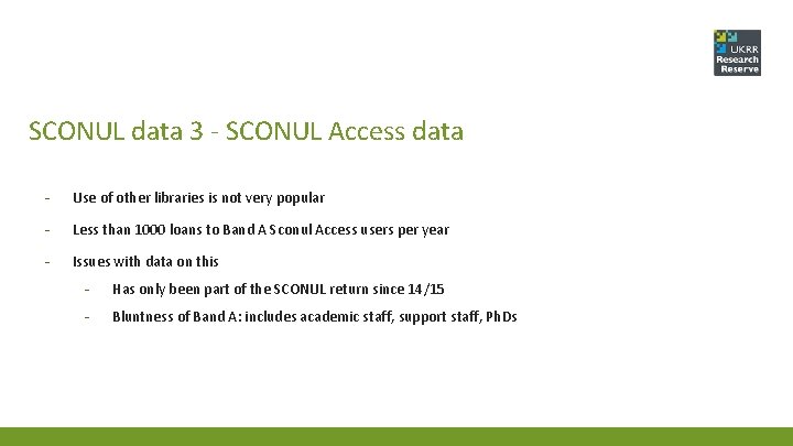 SCONUL data 3 - SCONUL Access data - Use of other libraries is not