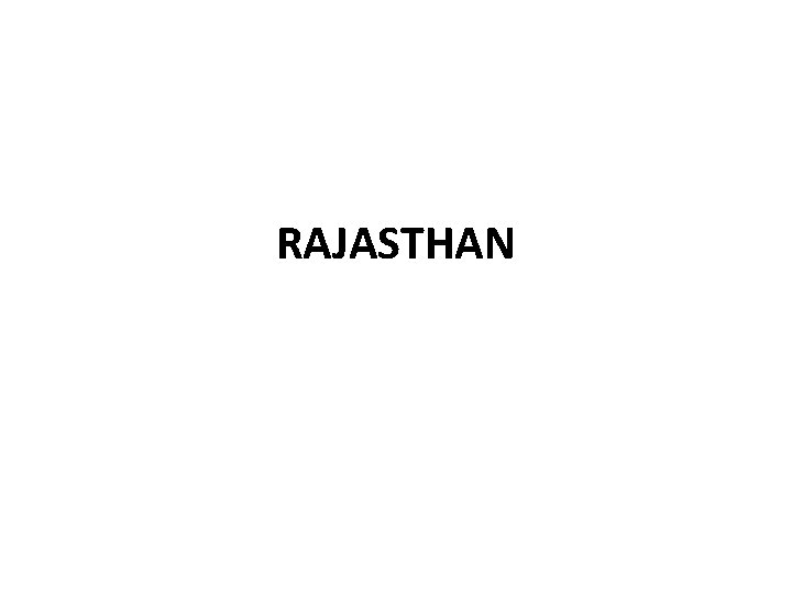 RAJASTHAN 