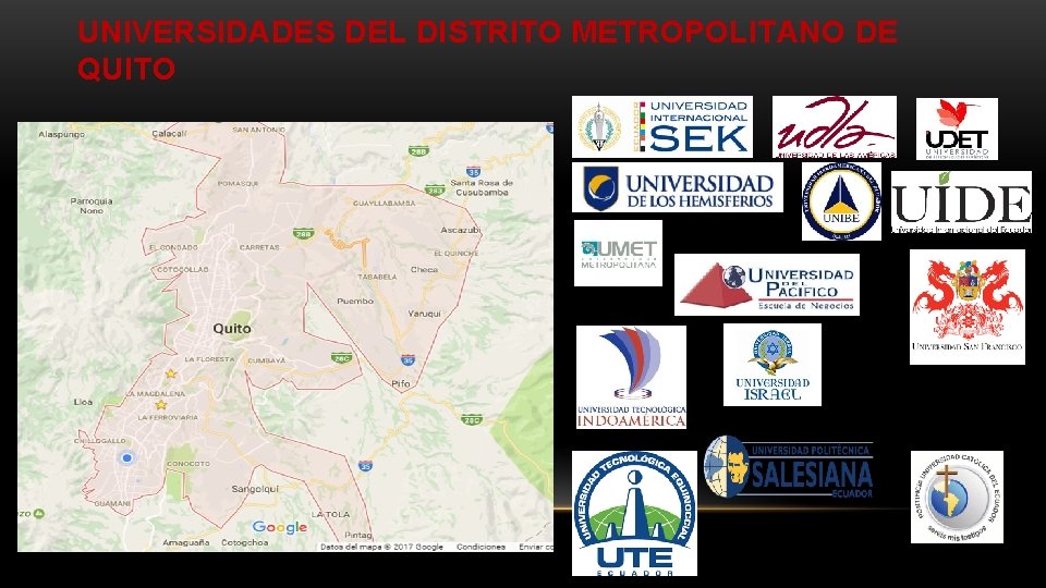 UNIVERSIDADES DEL DISTRITO METROPOLITANO DE QUITO 