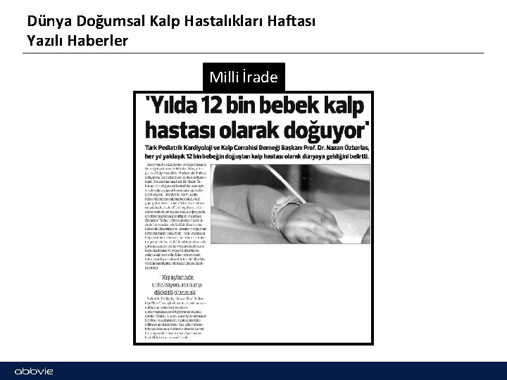 Dünya Doğumsal Kalp Hastalıkları Haftası Yazılı Haberler Milli İrade 