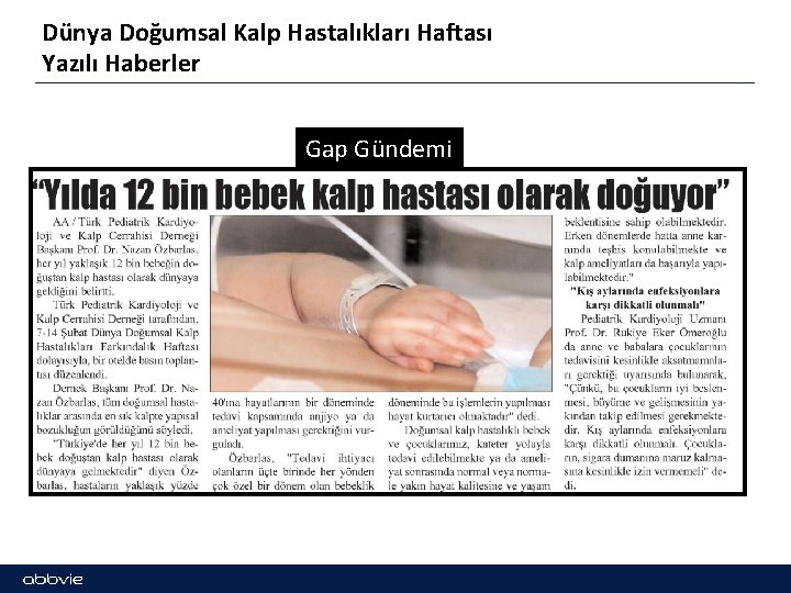 Dünya Doğumsal Kalp Hastalıkları Haftası Yazılı Haberler Gap Gündemi 