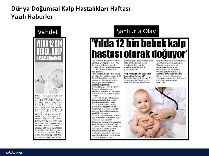 Dünya Doğumsal Kalp Hastalıkları Haftası Yazılı Haberler Vahdet Şanlıurfa Olay 