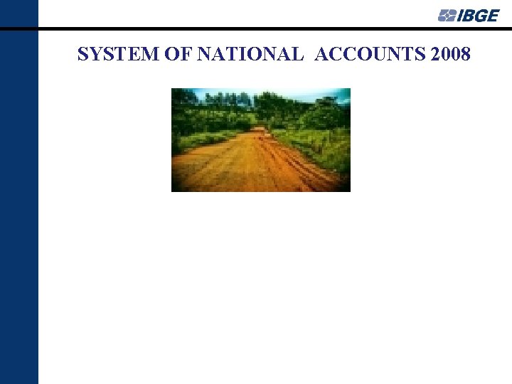 SYSTEM OF NATIONAL ACCOUNTS 2008 