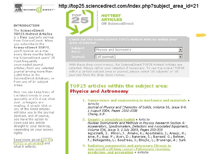 http: //top 25. sciencedirect. com/index. php? subject_area_id=21 28 