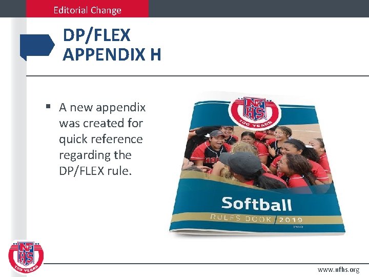 Editorial Change DP/FLEX APPENDIX H § A new appendix was created for quick reference