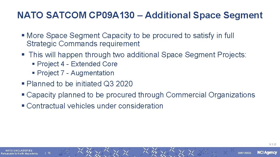 NATO SATCOM CP 09 A 130 – Additional Space Segment § More Space Segment