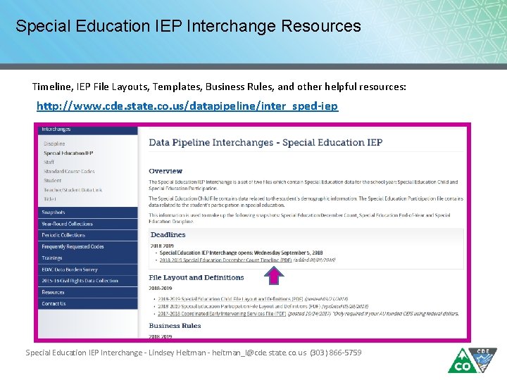 Special Education IEP Interchange Resources Timeline, IEP File Layouts, Templates, Business Rules, and other