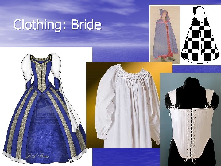 Clothing: Bride 