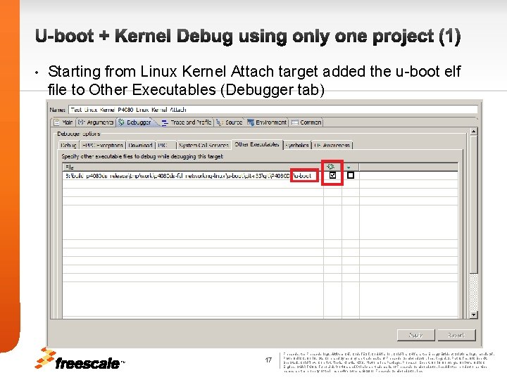 U-boot + Kernel Debug using only one project (1) • Starting from Linux Kernel