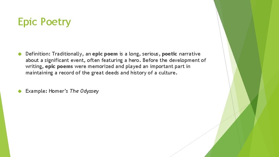 Epic Poetry Definition: Traditionally, an epic poem is a long, serious, poetic narrative about
