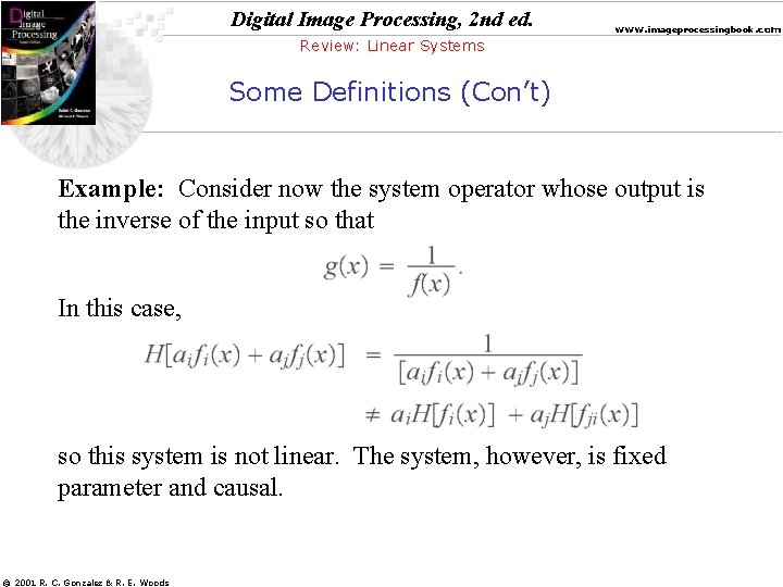 Digital Image Processing, 2 nd ed. www. imageprocessingbook. com Review: Linear Systems Some Definitions