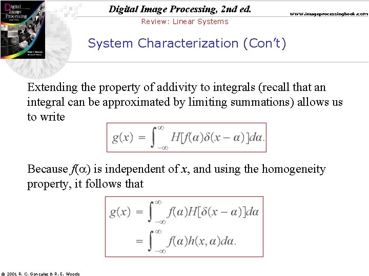 Digital Image Processing, 2 nd ed. www. imageprocessingbook. com Review: Linear Systems System Characterization