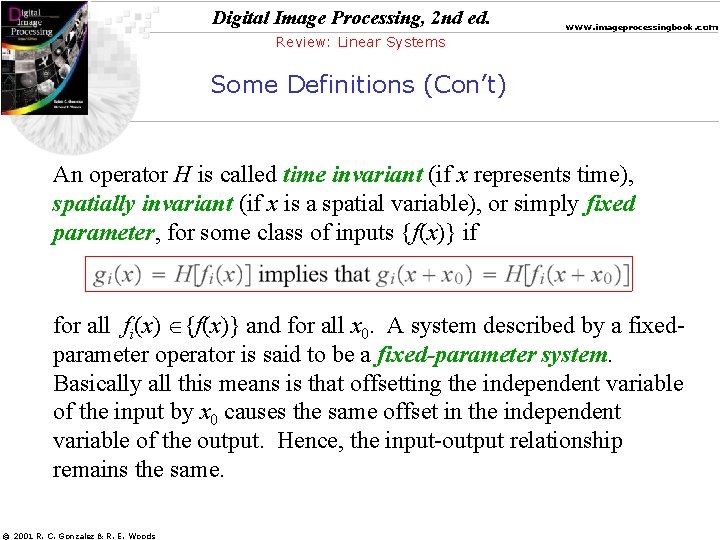 Digital Image Processing, 2 nd ed. www. imageprocessingbook. com Review: Linear Systems Some Definitions