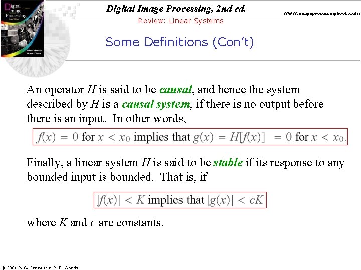 Digital Image Processing, 2 nd ed. www. imageprocessingbook. com Review: Linear Systems Some Definitions