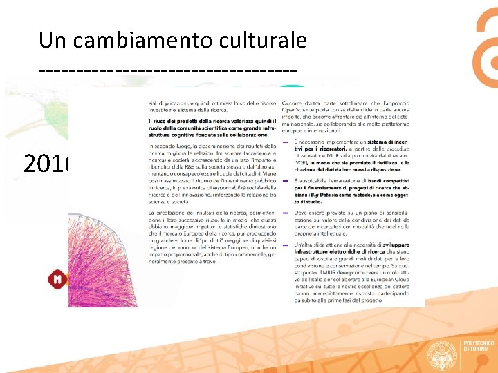 Un cambiamento culturale ----------------- 2016 
