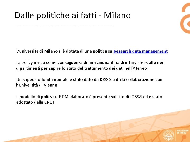 Dalle politiche ai fatti - Milano -----------------L’università di Milano si è dotata di una