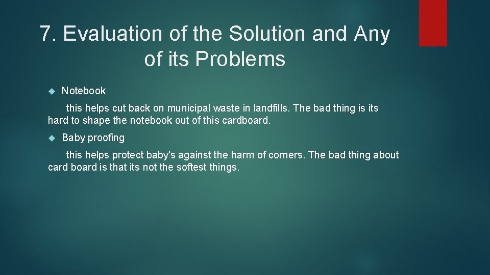7. Evaluation of the Solution and Any of its Problems Notebook this helps cut