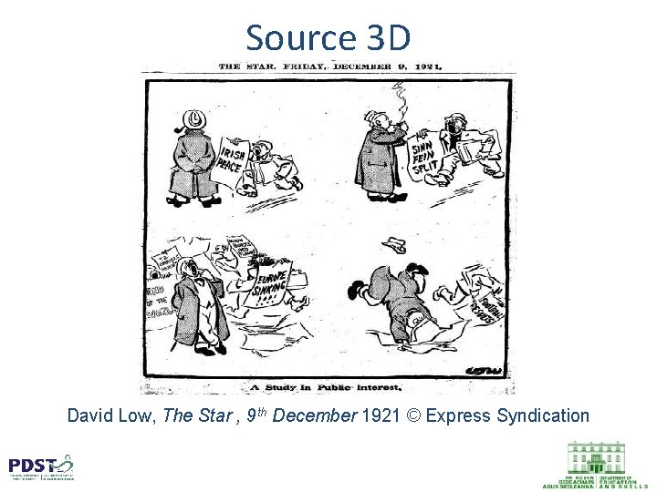 Source 3 D David Low, The Star , 9 th December 1921 © Express