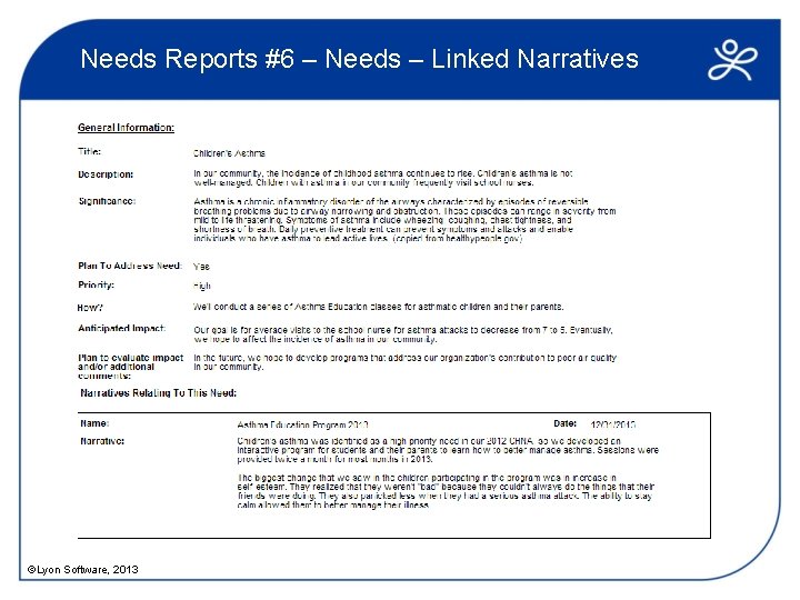 Needs Reports #6 – Needs – Linked Narratives ©Lyon Software, 2013 